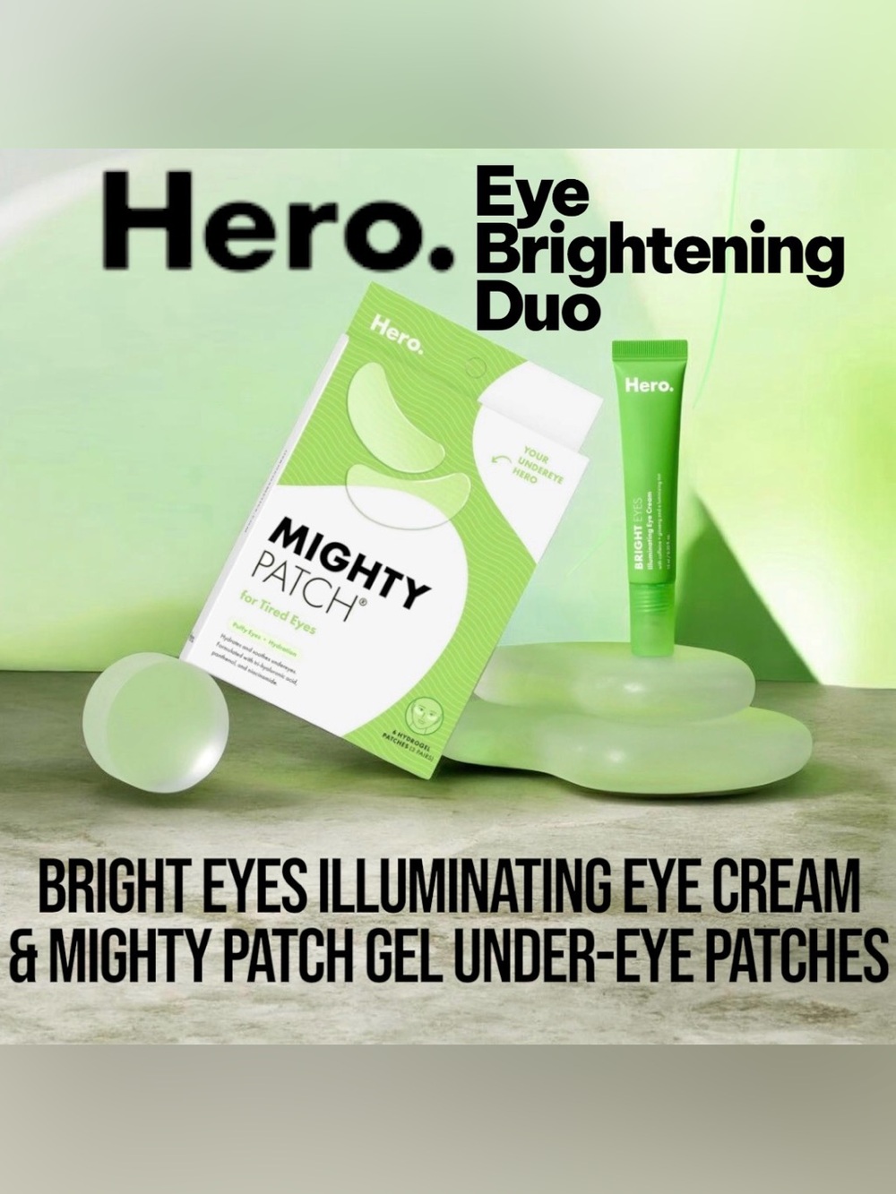 Hero Cosmetics Illuminating Eye Cream & Mighty Patch Undereye Gel Patches